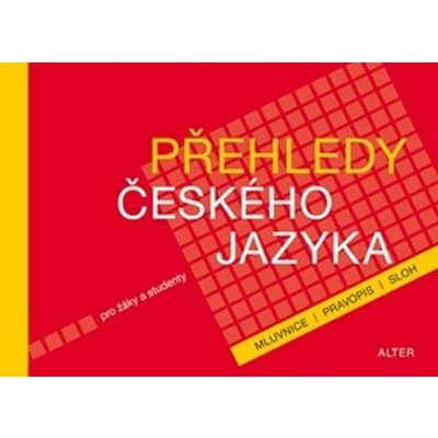 Přehledy českého jazyka -- mluvnice, pravopis, sloh – Zbozi.Blesk.cz