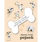 Jsem tvůj pejsek – Hledejceny.cz