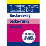 Rusko-český a česko-ruský slovník s důrazem na užití ve větách - Marie Csiriková, Nataša Koníčková – Zboží Mobilmania