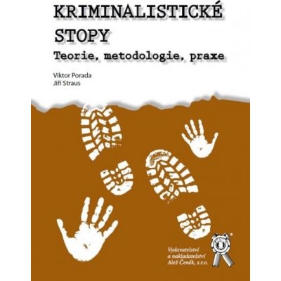 Kriminalistické stopy - Viktor Porada, Jiří Straus