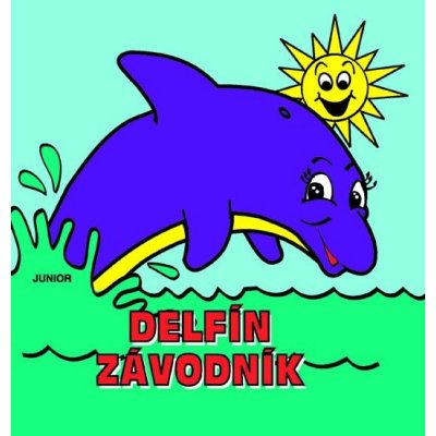 Delfín závodník kniha do vany Pospíšilová Zuzana – Zbozi.Blesk.cz