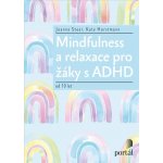 Mindfulness a relaxace pro žáky s ADHD – Zboží Mobilmania