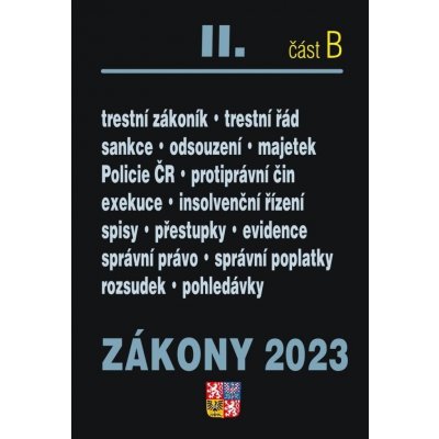 Zákony II. B / 2023 - Trestní právo, Správní právo - Poradce s.r.o. – Hledejceny.cz