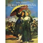 Isaac Albeniz Iberia And Espana noty na sólo klavír – Hledejceny.cz