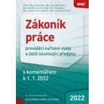 ANAG Zákoník práce, prováděcí nařízení vlády a další související předpisy s komentářem k 1. 1. 2022 – Zbozi.Blesk.cz