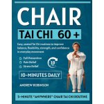 Chair Tai Chi 60+ Andrew Robinson – Hledejceny.cz