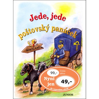 Jede, jede poštovský panáček