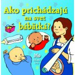 Ako prichádzajú na svet bábätká? – Hledejceny.cz