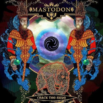 Mastodon - Crack The Skye CD