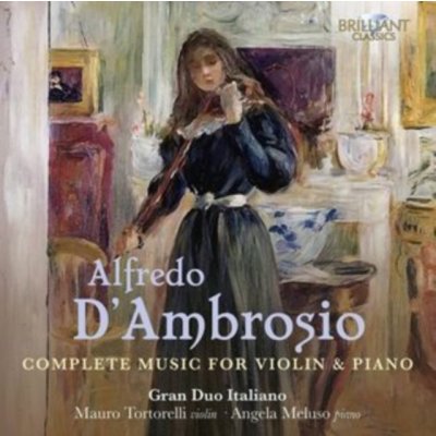 Alfredo D'Ambrosio - Complete Music for Violin & Piano CD – Zboží Mobilmania
