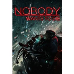 Nobody Wants to Die