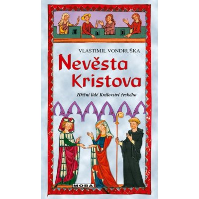 Nevěsta Kristova – Zboží Dáma