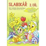 Slabikář, 2. díl (Čteme a píšeme s Agátou) – Hledejceny.cz