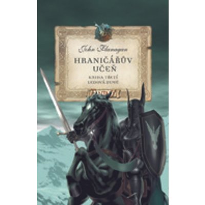 Hraničářův učeň 3 - Ledová země - John Flanagan – Zboží Dáma