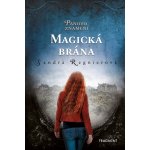 Panovo znamení – Magická brána - Sandra Regnier – Hledejceny.cz