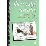 Dud ák Vladislav - Občanská nauka 3 pro střední odborné školy – Hledejceny.cz