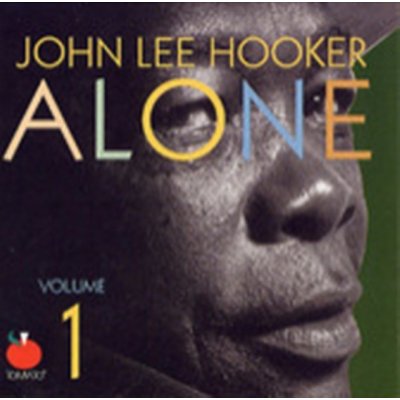 Hooker John Lee - Alone Vol.1 CD – Hledejceny.cz