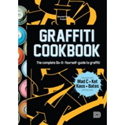 Graffiti Cookbook - Almqvist, Bjorn – Zboží Mobilmania