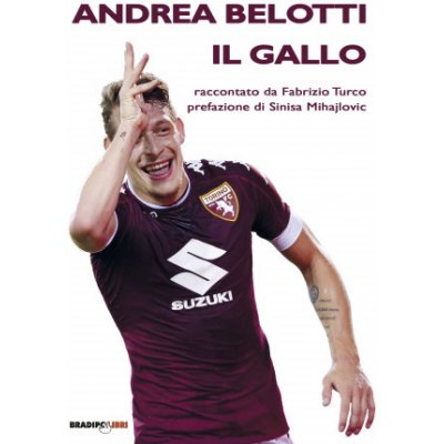 Andrea Belotti il gallo – Hledejceny.cz