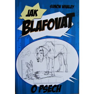 Jak blafovat o psech – Zboží Mobilmania