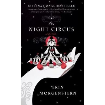 The Night Circus - Erin Morgenstern