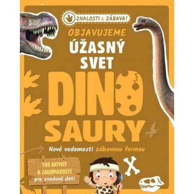 Objavujeme úžasný svet Dinosaury - Klub čitateľov – Zboží Mobilmania