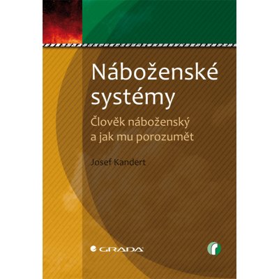 Náboženské systémy - Kandert Josef – Hledejceny.cz