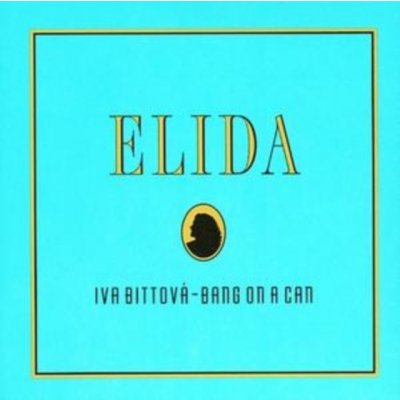 Bittova Iva/Bang On A Ca - Elida CD – Hledejceny.cz