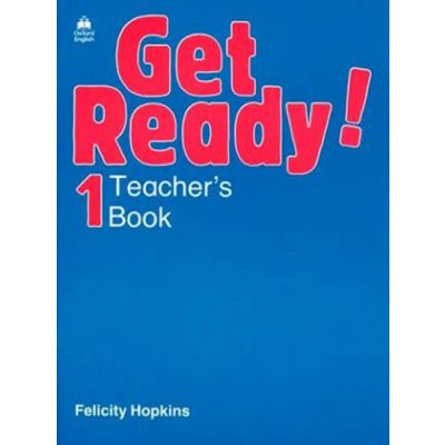 GET READY! 1 TEACHER´S BOOK - HOPKINS, F. – Zbozi.Blesk.cz