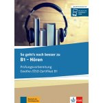 So geht´s noch besser zu B1 – Hören - Buch + CD MP3 – Hledejceny.cz