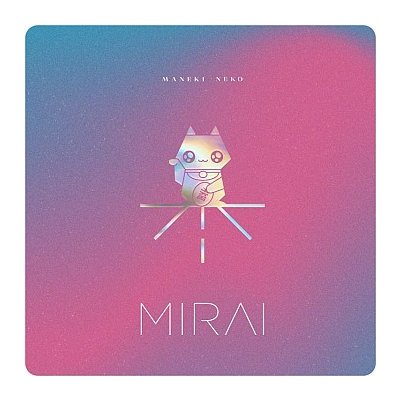 Mirai - Maneki Neko CD