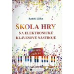 ŠKOLA HRY na elektronické klávesové nástroje Radek Lička – Zboží Mobilmania