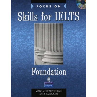 Focus on Skills for IELTS Foundation Level Book and Audio CDs 2