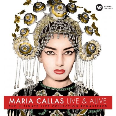 Callas Maria - Live And Alive CD