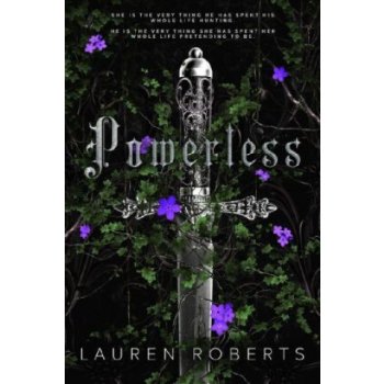 Powerless: TikTok made me buy it! The most epic and sizzling fantasy romance book of the year - Lauren Roberts