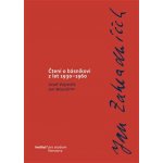 Jan Zahradníček. Čtení o básníkovi z let 1930–1960. - Josef Vojvodík , Jan Wiendl – Hledejceny.cz