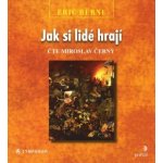 Jak si lidé hrají - Eric Berne – Zboží Dáma
