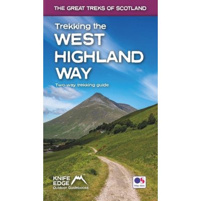 Trekking the West Highland Way: Two-way guide - turistický průvodce