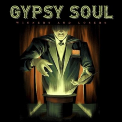 Gypsy Soul - Winners And Losers CD – Hledejceny.cz