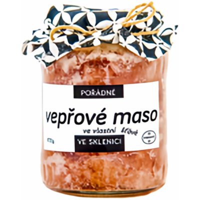 Pořádně ve sklenici Vepřové maso ve vlastní štávě 570 g – Sleviste.cz