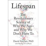 Lifespan - David Sinclair, Matthew D. Laplante – Hledejceny.cz