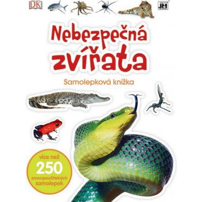 Samolepková knížka Nebezpečná zvířata – Hledejceny.cz