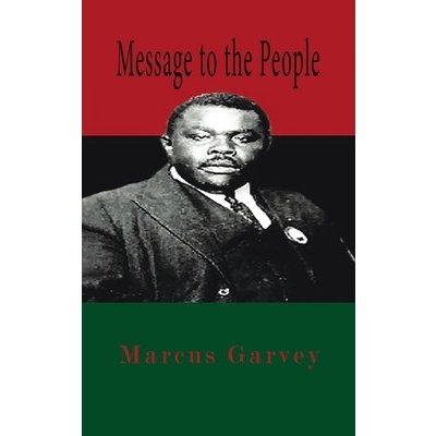 Message To The People Hardcover Garvey MarcusPevná vazba – Hledejceny.cz