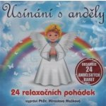 Usínání s anděly - 24 relaxačních pohádek - Miroslava Mašková – Hledejceny.cz