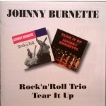 Burnette Johnny - Rock 'n' Roll Trio Tear It Up CD – Sleviste.cz