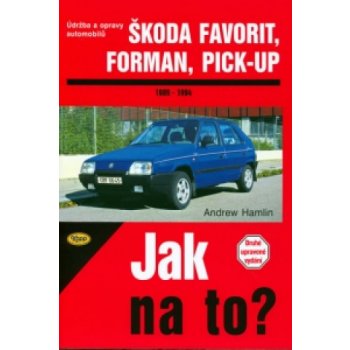 ŠKODA FAVORIT/FORMAN/PICK-UP 1989 - 1994 č. 37 -- Jak na to? - Andrew Hamlin