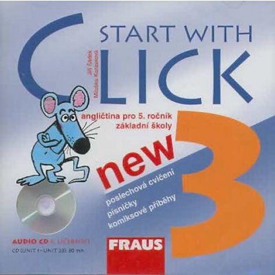 Start with Click New 3 - audio CD k učebnici - Karásková M.,Šádek J. – Hledejceny.cz