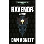 Ravenor: Návrat Warhammer 40.000 – Abnett Dan – Hledejceny.cz