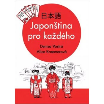 Japonština pro každého - Denisa Vostrá