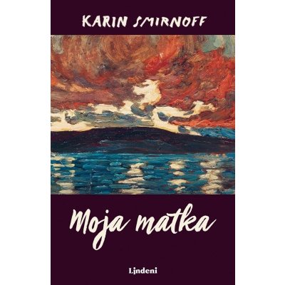 Moja matka - Karin Smirnoff